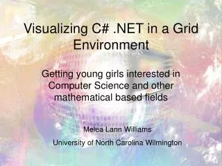 Visualizing C# .NET in a Grid Environment
