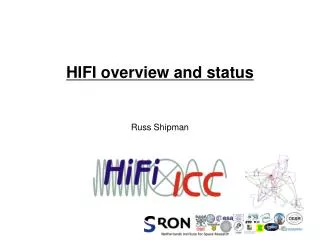 HIFI overview and status