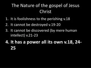 The Nature of the gospel of Jesus Christ
