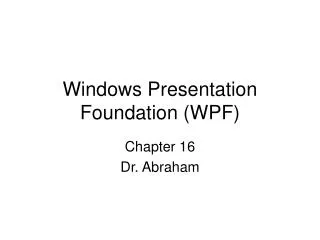 windows presentation foundation wpf