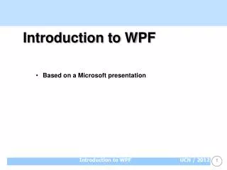 Introduction to WPF