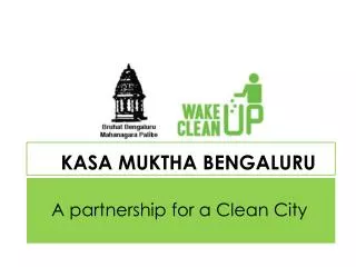 A partnership for a Clean City