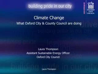 Climate Change What Oxford City &amp; County Council are doing