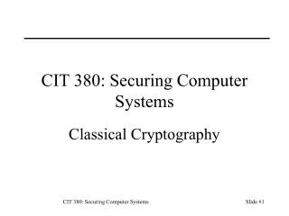 CIT 380: Securing Computer Systems