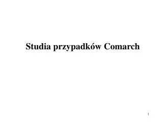 studia przypadk w comarch