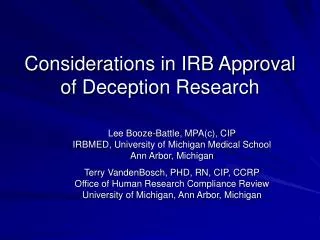 Considerations in IRB Approval of Deception Research