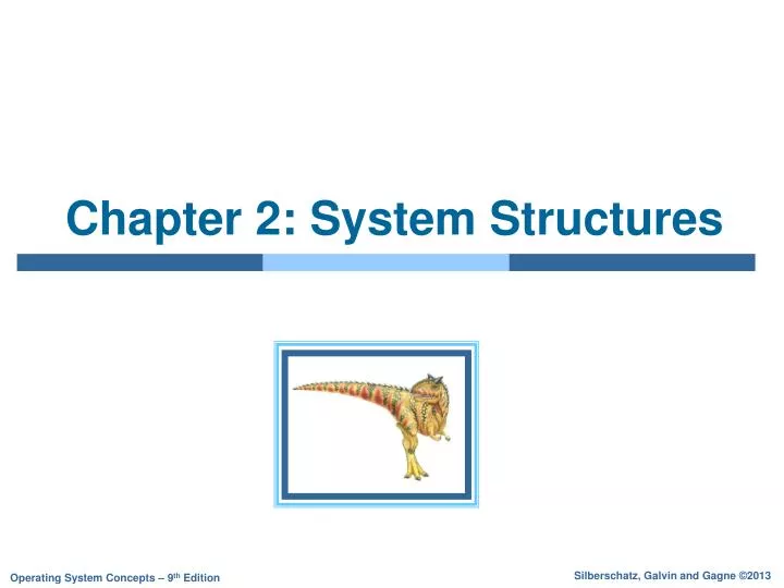 chapter 2 system structures