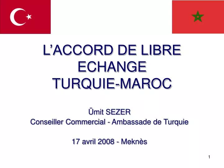 l accord de libre echange turquie maroc