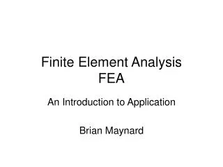 Finite Element Analysis FEA