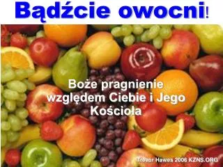 b d cie owocni