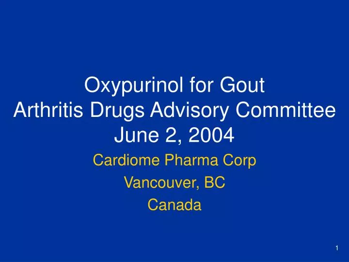 oxypurinol for gout arthritis drugs advisory committee june 2 2004