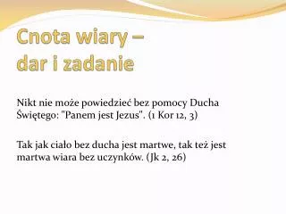 cnota wiary dar i zadanie
