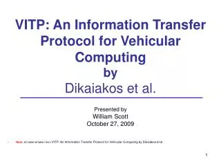 VITP: An Information Transfer Protocol for Vehicular Computing by Dikaiakos et al.