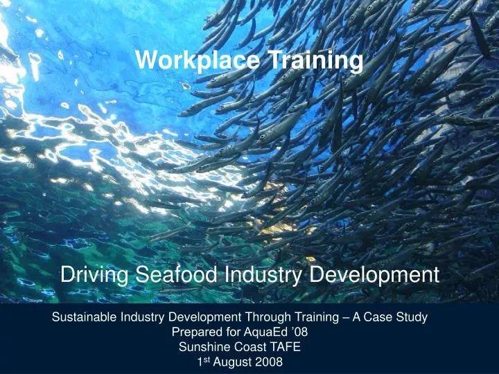 workplace training driving seafood industry development