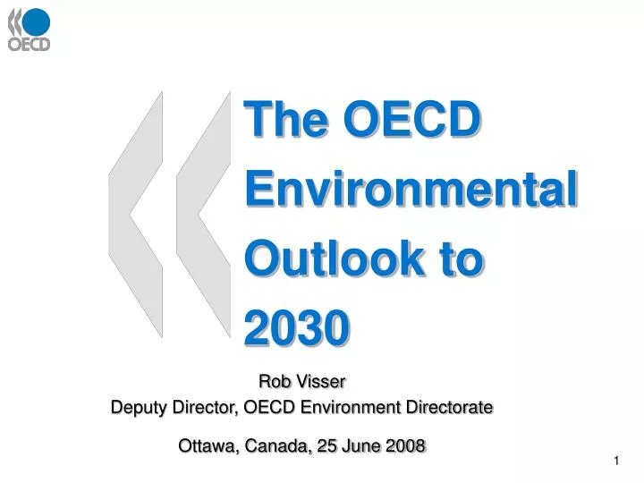 the oecd environmental outlook to 2030