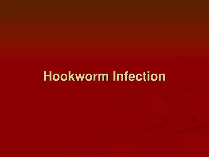 hookworm infection