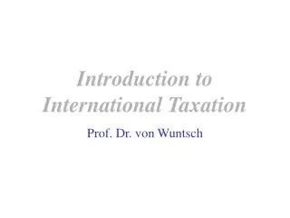 Introduction to International Taxation