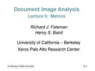 Document Image Analysis Lecture 5: Metrics