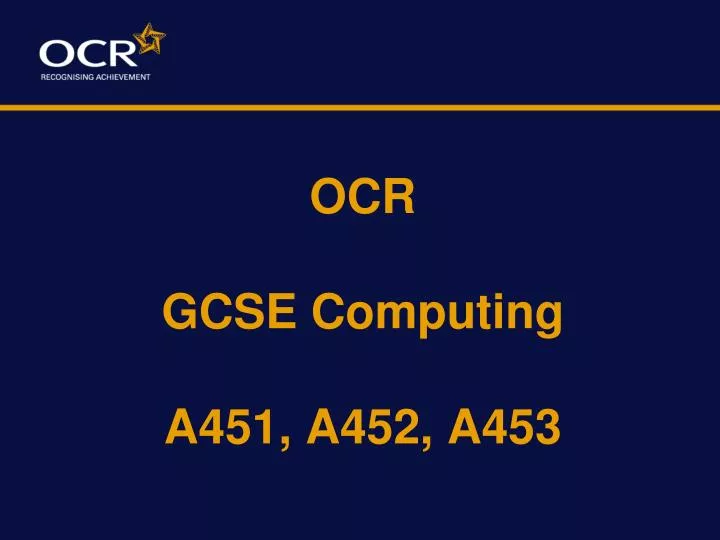 ocr gcse computing a451 a452 a453