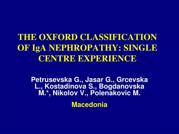 the oxford classification of iga nephropathy single centre experience