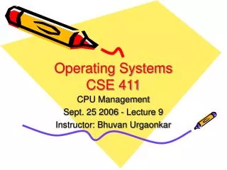 Operating Systems CSE 411