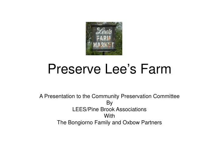 preserve lee s farm