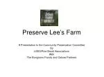 Proposal to Preserve Lee's Farm: A Community Vision for Sustainability and Heritage - slide 1