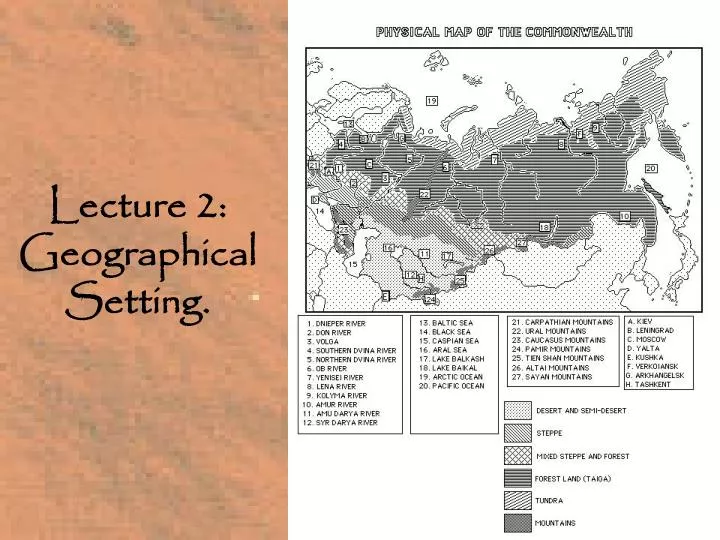 lecture 2 geographical setting