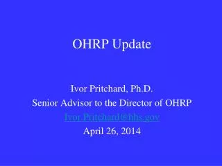 OHRP Update