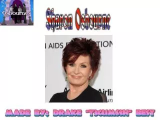 FROM: biography/people/sharon-osbourne-222478
