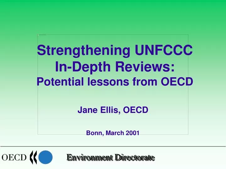 strengthening unfccc in depth reviews potential lessons from oecd