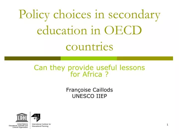 policy choices in secondary education in oecd countries