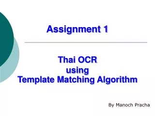 Thai OCR using Template Matching Algorithm