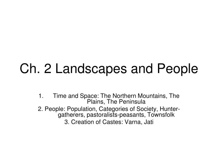 ch 2 landscapes and people