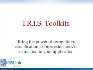 I.R.I.S. Toolkits