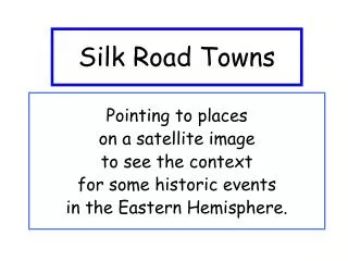 Silk Road Towns