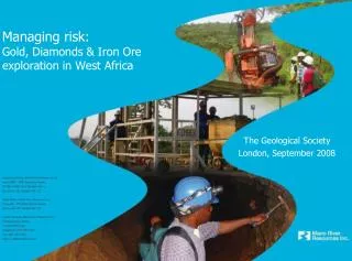 Managing risk: Gold, Diamonds &amp; Iron Ore exploration in West Africa
