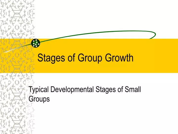 stages of group growth