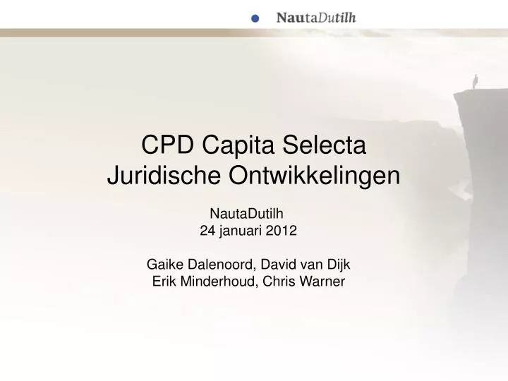 cpd capita selecta juridische ontwikkelingen