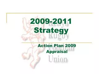 2009-2011 Strategy