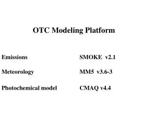 Participants in OTC Modeling Effort