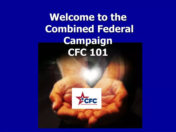 welcome to the combined federal campaign cfc 101