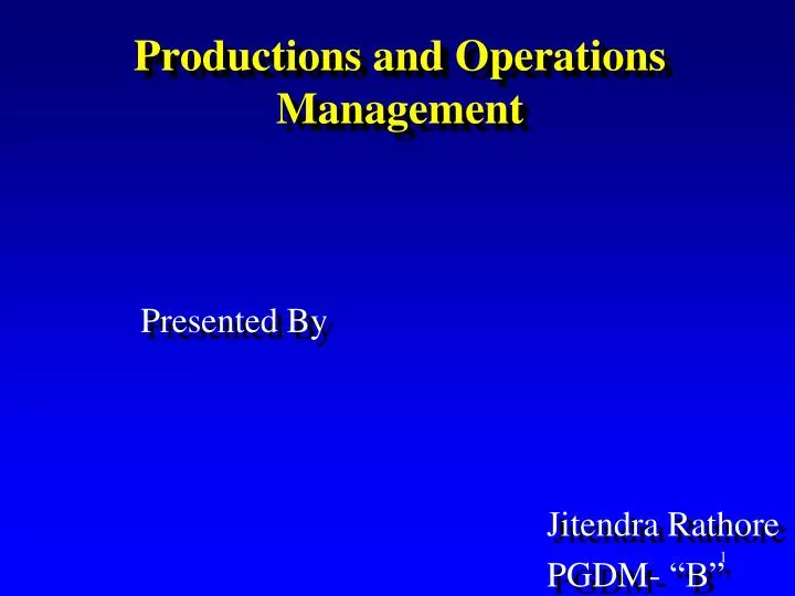productions and operations management