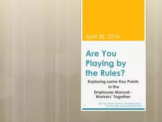 Are You Playing by the Rules?