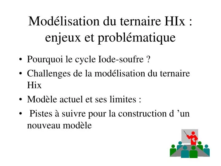 mod lisation du ternaire hix enjeux et probl matique