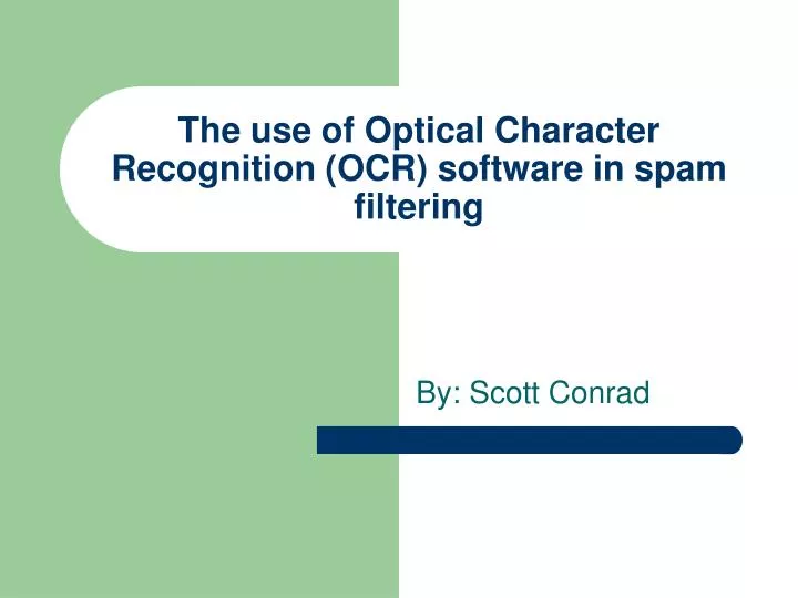 the use of optical character recognition ocr software in spam filtering