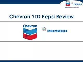 Chevron YTD Pepsi Review