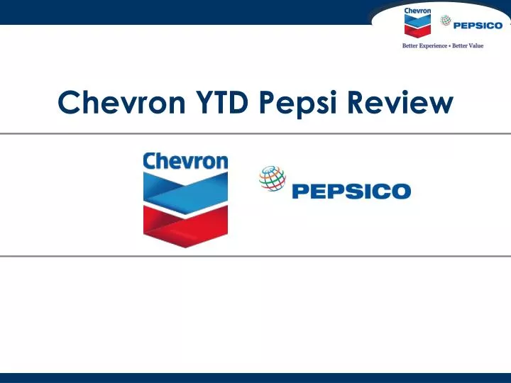 chevron ytd pepsi review