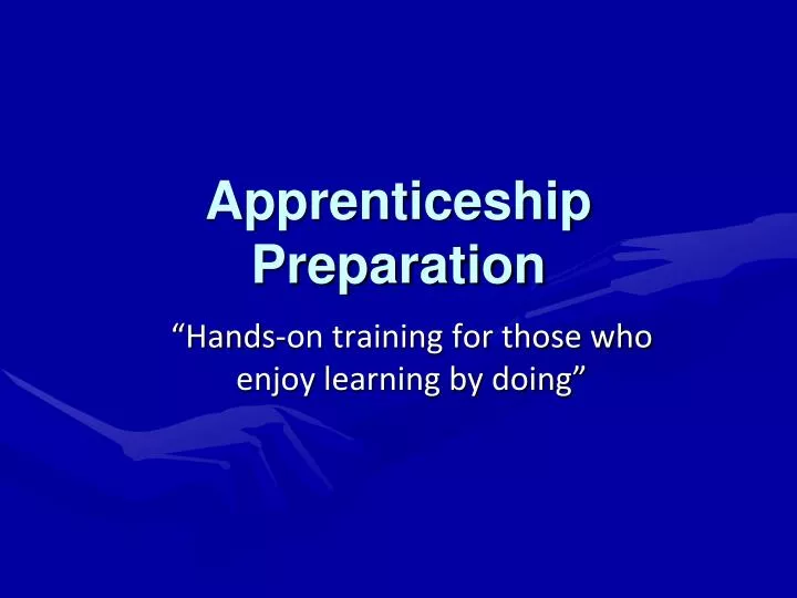 apprenticeship preparation
