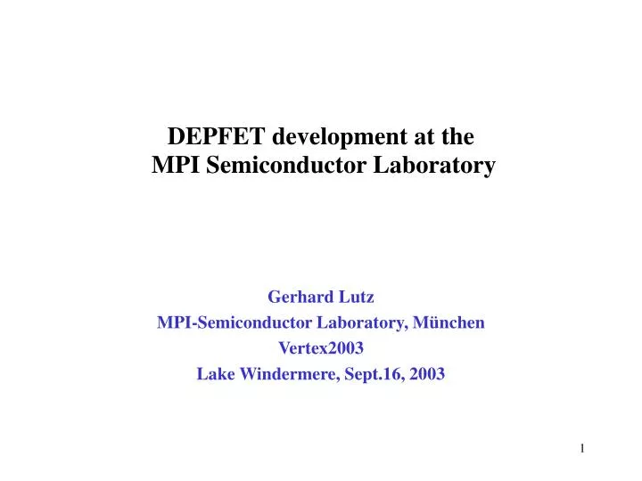 depfet development at the mpi semiconductor laboratory